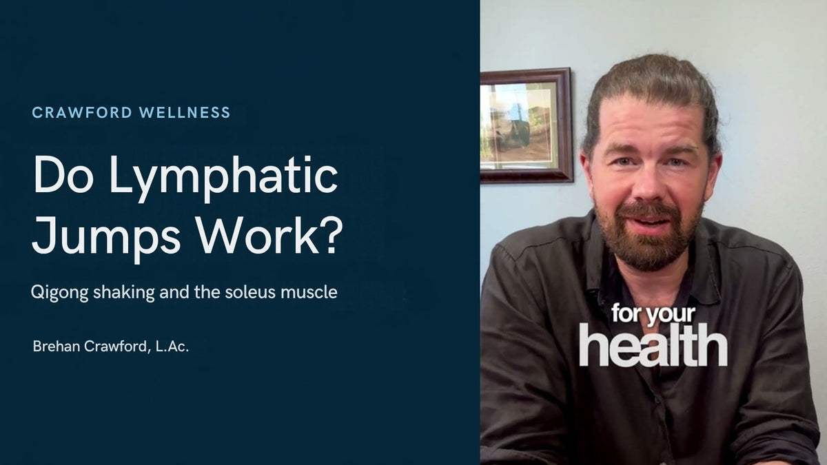 Do lymphatic jumps really work: Brehan Crawford, L.Ac., in his video on lymphatic jumps and qigong shaking