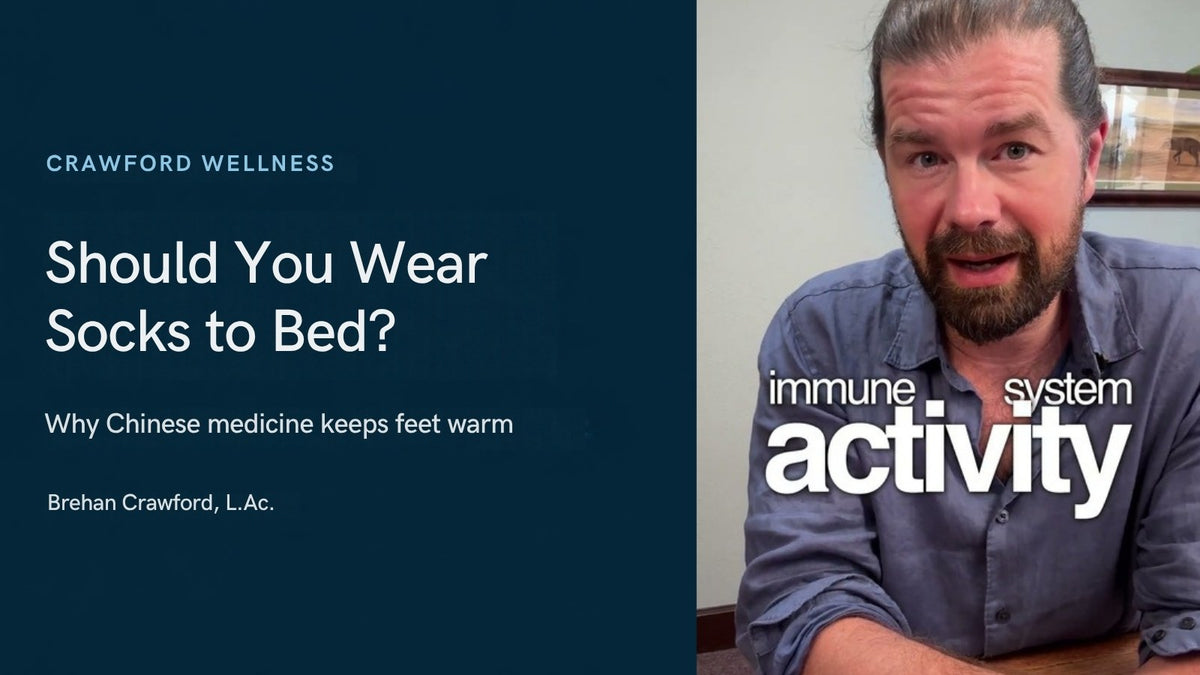 Is it good to wear socks to bed: Brehan Crawford, L.Ac., explaining how cold feet affect immune system activity