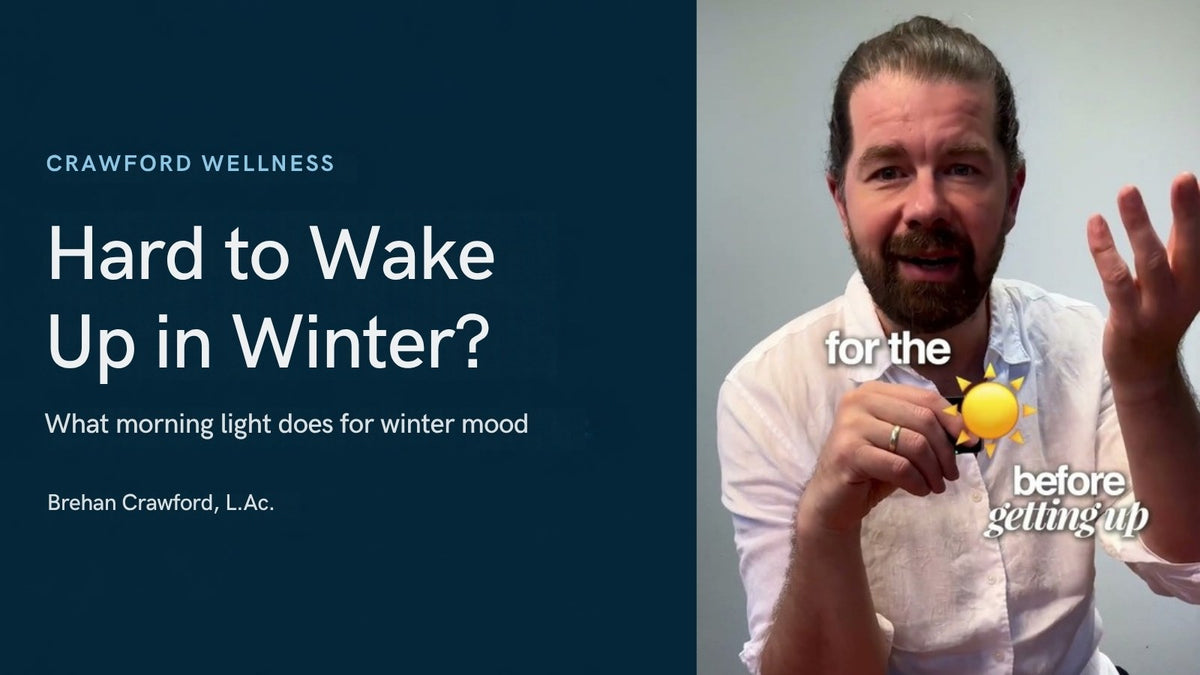 Why is it so hard to wake up in winter? Brehan Crawford, L.Ac., explaining the rule to wait for the sun before getting up